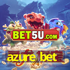 The Ultimate Guide to AzureBet Dive into Online Betting